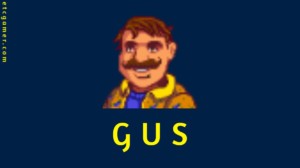 5+ Best Gifts for Gus in Stardew Valley – February 2024