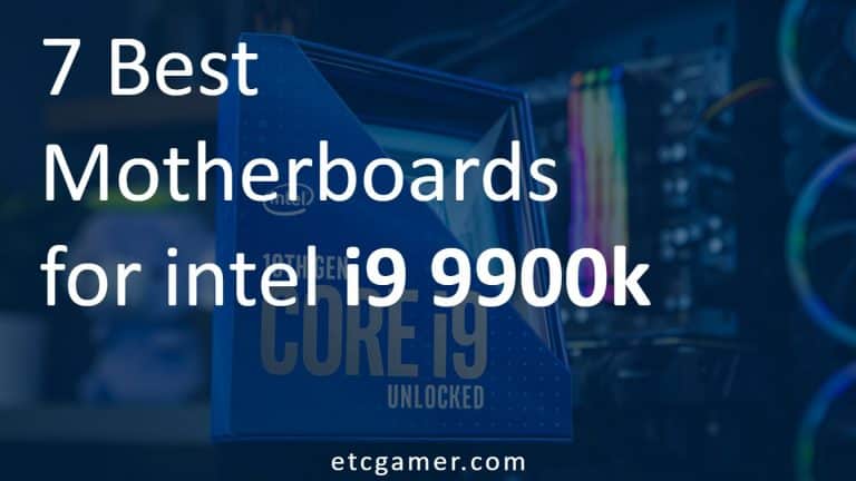 best motherboard for i9 9900k 9900ks