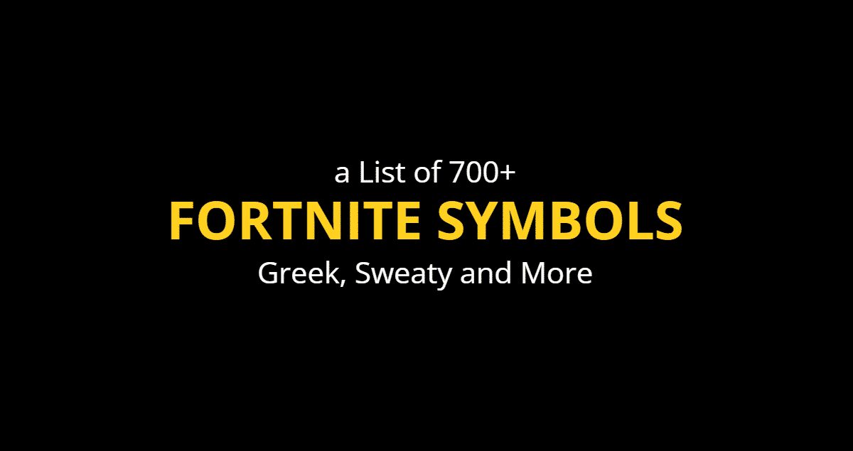fortnite symbols sweaty greek next to name fortnite symbols sweaty greek next to name