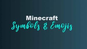 507 Minecraft Symbols ツ & Emojis ☻(Copy/Paste) | 2022