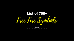 701+ Free Fire Symbols:  Cool, Aesthetic, Fancy 🔥😍 (Copy/Paste) – 2023