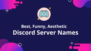 1197+ Discord Server Names: Best, Funny, Aesthetic 😍 [new]