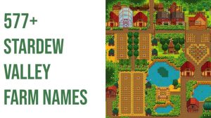 577+ Farm Names for Stardew Valley | February 2024