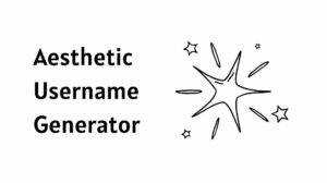Aesthetic Username Generator | Powered by Smart AI