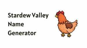 Stardew Valley Name Generator | Powered by Smart AI