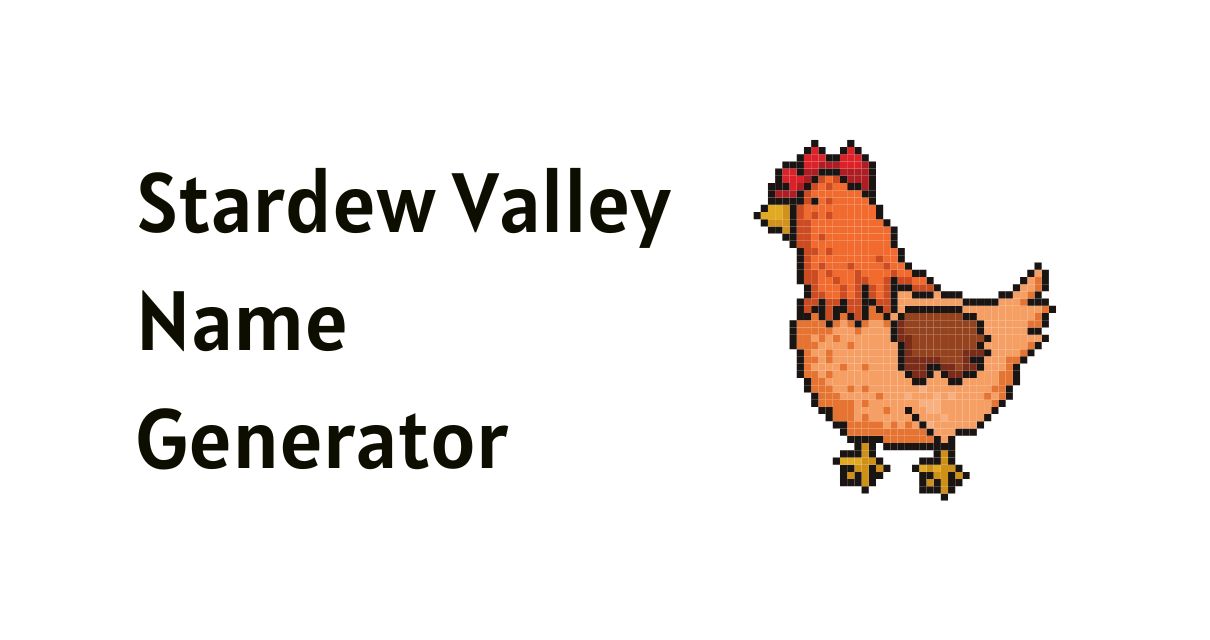 Stardew Valley Name Generator