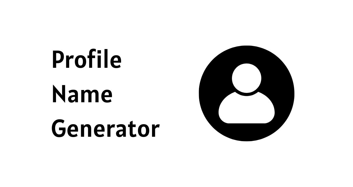 profile name Generator