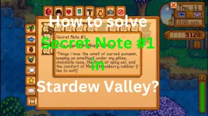 Solved: Secret Note 1 in Stardew Valley – February 2024