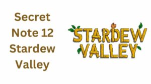 Solved: Secret Note 12 in Stardew Valley – September 2023