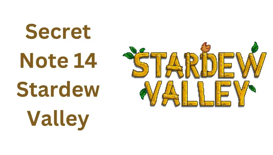 secret note 14 stardew valley