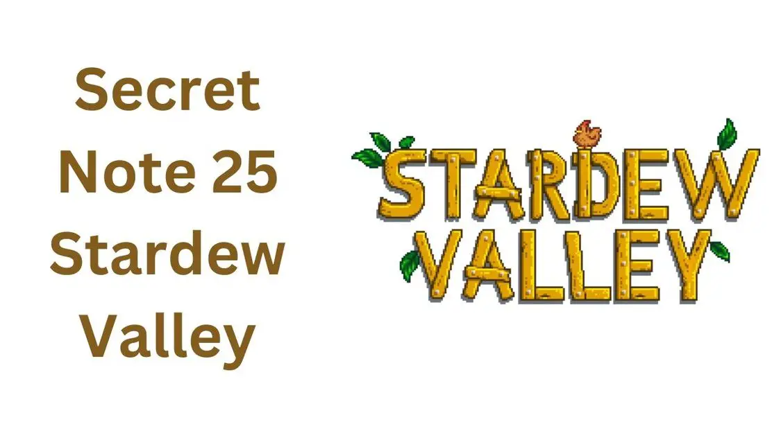secret note 25 stardew valley