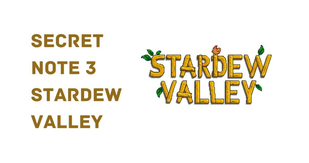 secret note 3 stardew valley