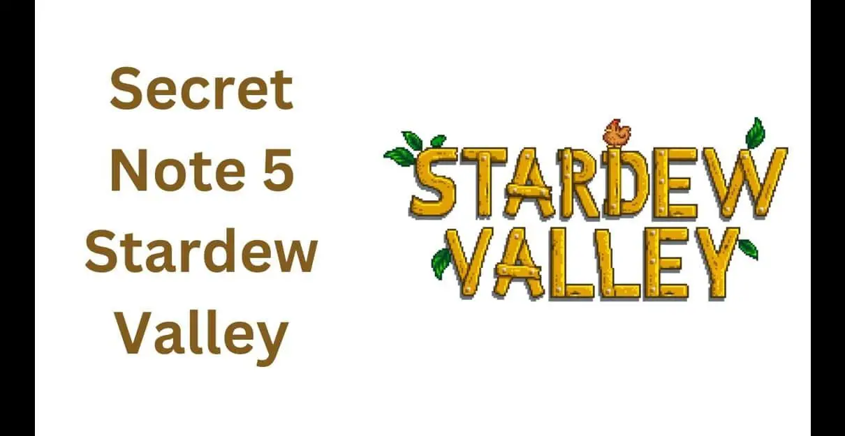 secret note 5 stardew valley